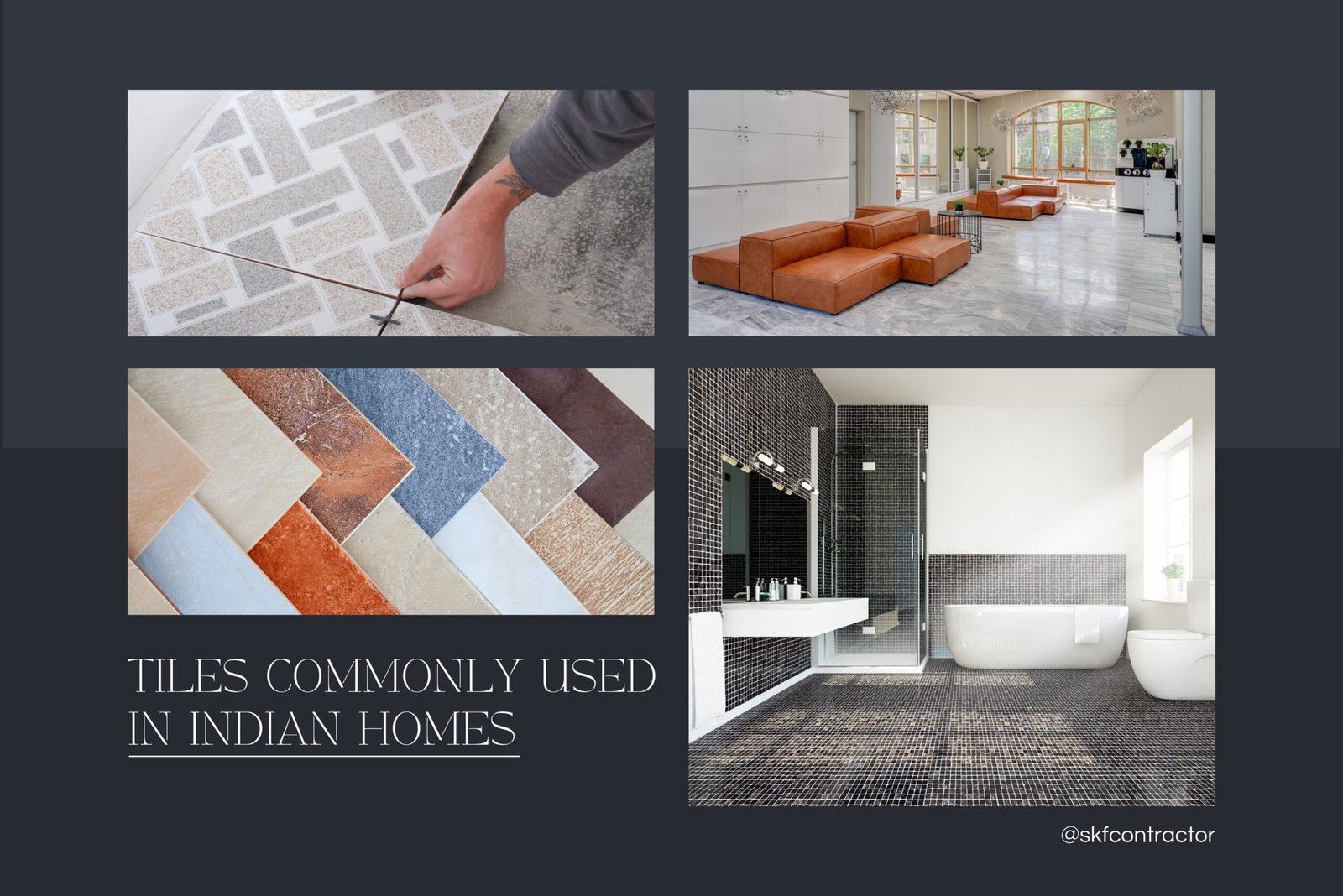 Best Tiles for Indian Homes