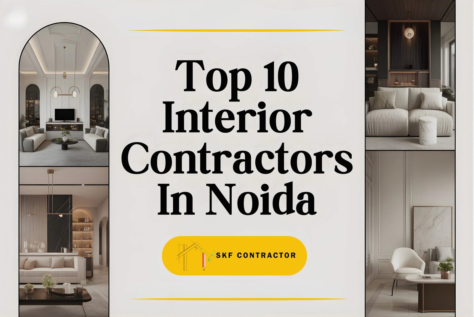 Top 10 Interoior Contractors in Noida